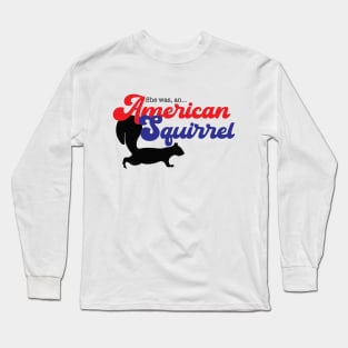 American Squirrel Long Sleeve T-Shirt